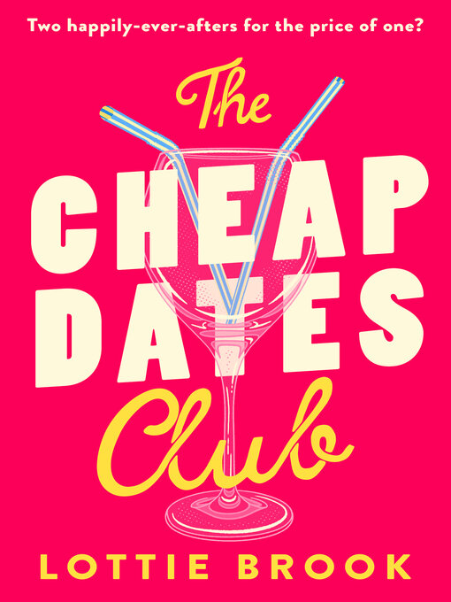 Title details for The Cheap Dates Club by Lottie Brook - Available